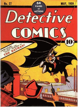 1939 - Detective Comics #27 - Click for Bigger Image in a New Page
