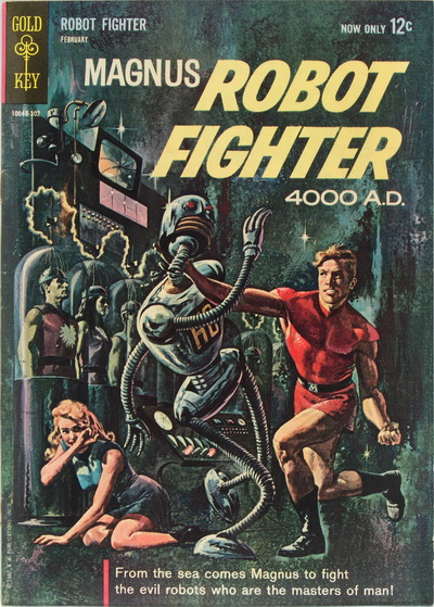 1962 - Magnus, Robot Fighter 4000AD #1 - Click for Bigger Image in a New 
Page
